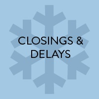 Closings and Delays